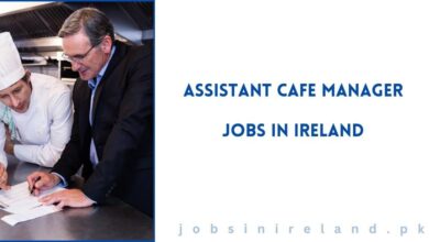 Assistant Cafe Manager Jobs in Ireland