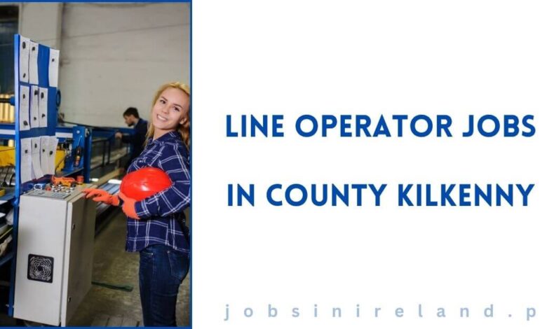 Line Operator Jobs in County Kilkenny