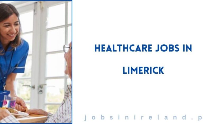 Healthcare Jobs in Limerick