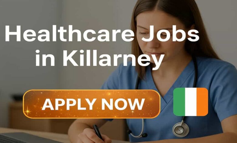 Healthcare Jobs in Killarney