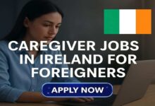 Caregiver Jobs in Ireland for Foreigners