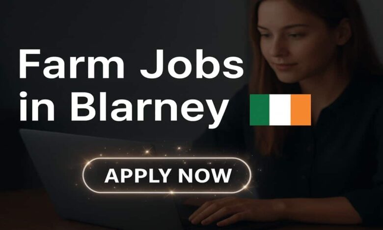 Farm Jobs in Blarney